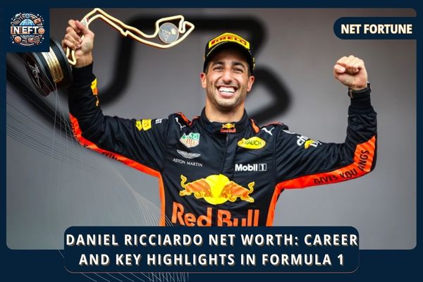 Daniel Ricciardo Net Worth_ Career and Key Highlights in Formula 1