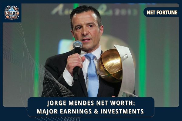 Jorge Mendes Net Worth_ Major Earnings & Investments